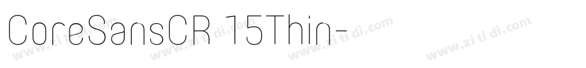 CoreSansCR 15Thin字体转换